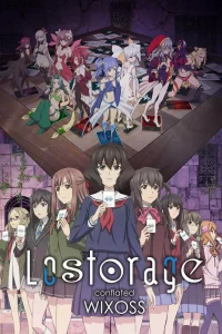Лострейдж: Объединение «WIXOSS»